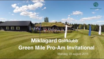 Green Mile Invitational 2016, Miklagard Golfklubb, sport, golf